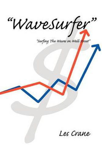 Cover image for Wavesurfer: Surfing the Waves on Wall Street