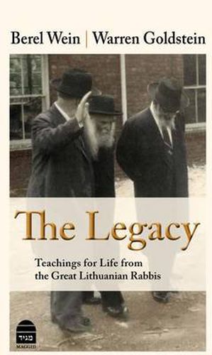 Cover image for Legacy: Teachings for Life from the Great Lithuanian Rabbis