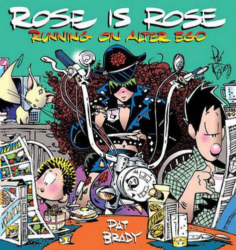 Cover image for Rose Is Rose Running on Alter Ego: A Rose Is Rose Collection