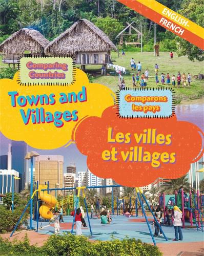 Cover image for Dual Language Learners: Comparing Countries: Towns and Villages (English/French)