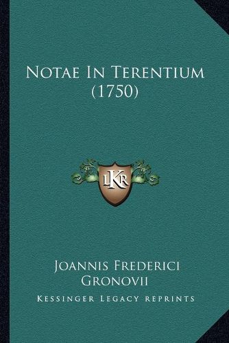 Cover image for Notae in Terentium (1750)