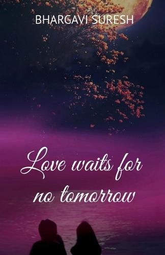 Cover image for Love waits for no tomorrow