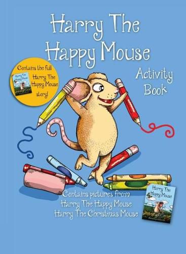 Cover image for The Harry the Happy Mouse Activity Book