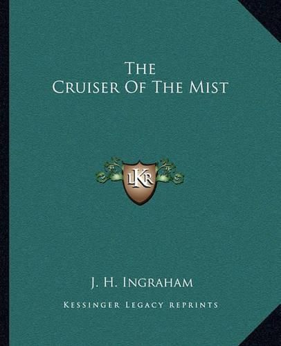 The Cruiser of the Mist