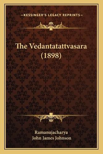 Cover image for The Vedantatattvasara (1898)