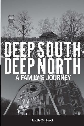 Cover image for Deep South - Deep North: A Family's Journey