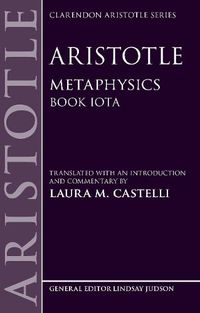 Cover image for Aristotle: Metaphysics: Book Iota