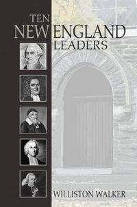 Cover image for Ten New England Leaders