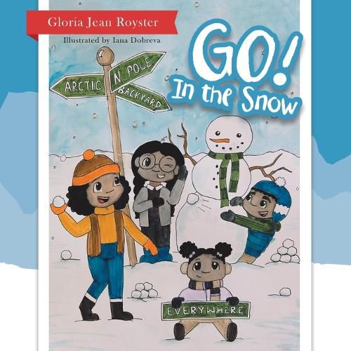 Cover image for Go! In the Snow