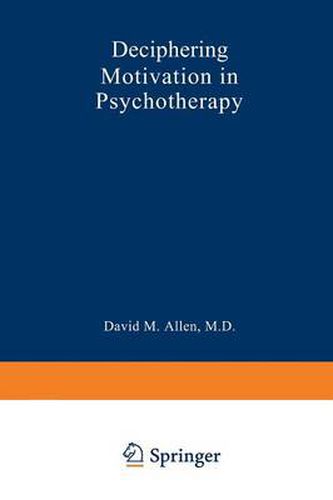 Cover image for Deciphering Motivation in Psychotherapy