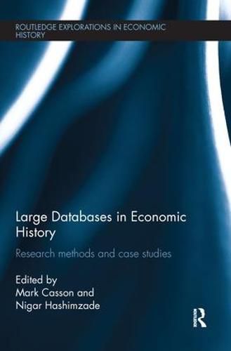 Cover image for Large Databases in Economic History: Research Methods and Case Studies