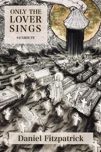 Cover image for Only the Lover Sings