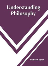 Cover image for Understanding Philosophy