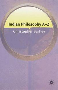 Cover image for Indian Philosophy A-Z