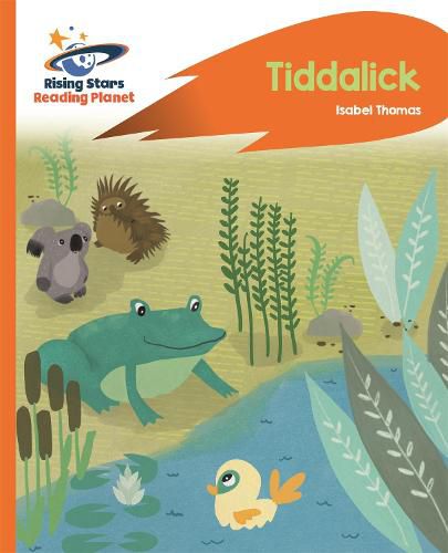 Cover image for Reading Planet - Tiddalick - Orange: Rocket Phonics