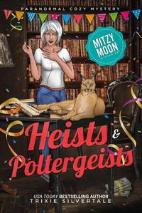 Cover image for Heists and Poltergeists