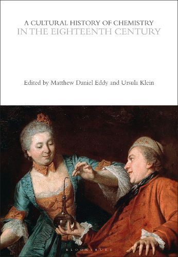 Cover image for A Cultural History of Chemistry in the Eighteenth Century