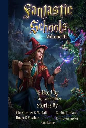 Cover image for Fantastic Schools, Volume 3