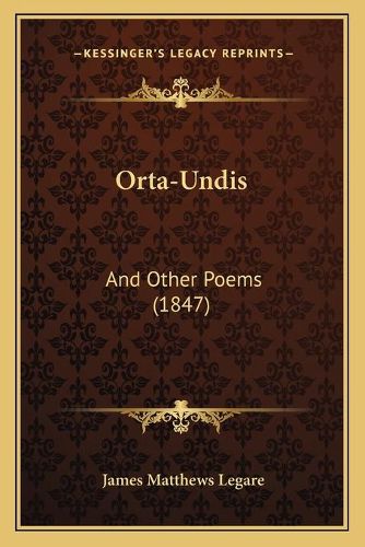 Cover image for Orta-Undis: And Other Poems (1847)