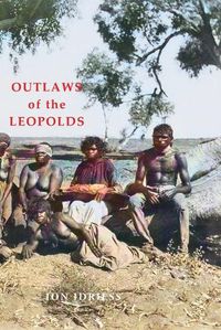 Cover image for OUTLAWS OF THE LEOPOLDS