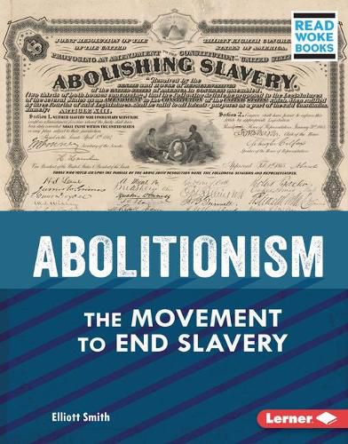 Cover image for Abolitionism: The Movement to End Slavery