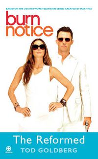 Cover image for Burn Notice: The Reformed