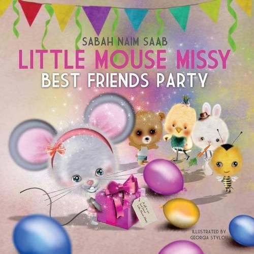 Cover image for Little Mouse Missy: Best Friends Party