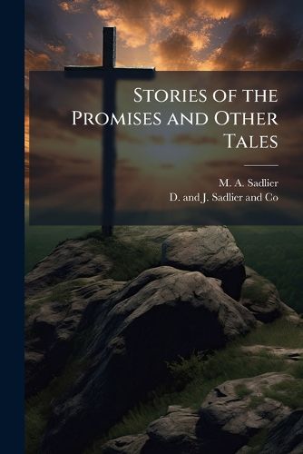 Cover image for Stories of the Promises and Other Tales