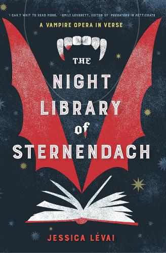 Cover image for The Night Library of Sternendach: A Vampire Opera in Verse