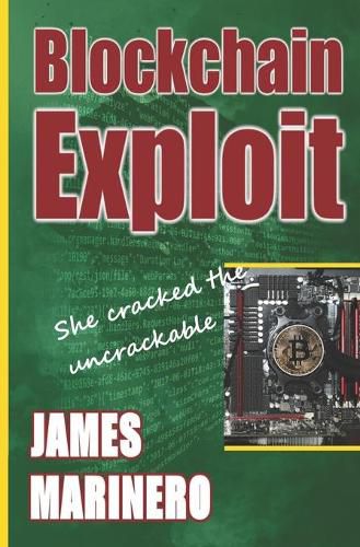 Cover image for Blockchain Exploit: She Cracked The Uncrackable
