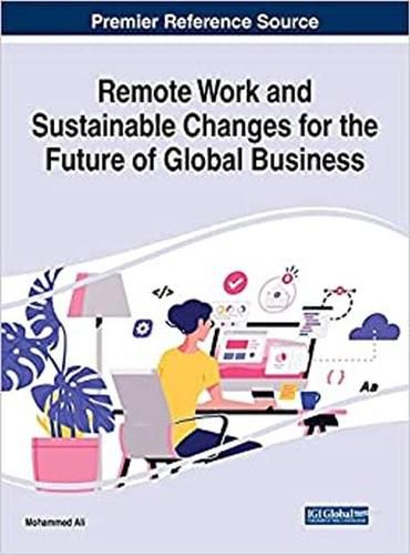 Cover image for Remote Work and Sustainable Changes for the Future of Global Business