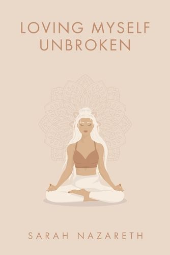 Cover image for Loving Myself Unbroken