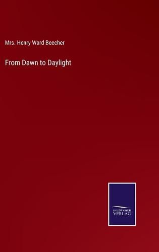 Cover image for From Dawn to Daylight