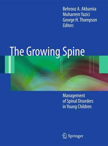 Cover image for The Growing Spine: Management of Spinal Disorders in Young Children