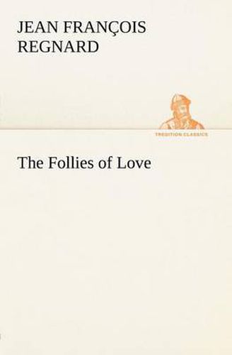 Cover image for The Follies of Love