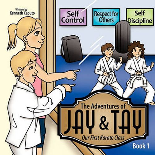 Cover image for The Adventures of Jay & Tay: Our First Karate Class