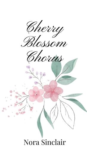 Cover image for Cherry Blossom Chorus