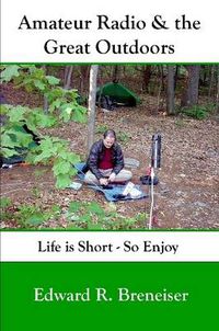 Cover image for Amateur Radio and the Great Outdoors