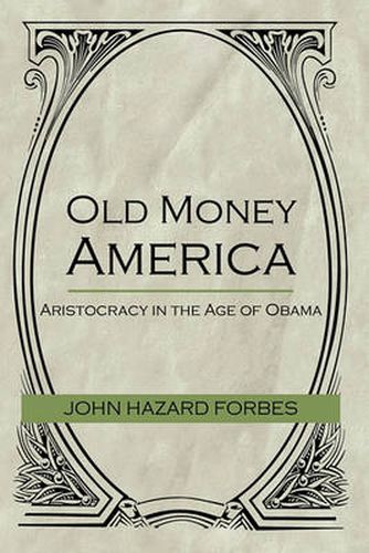 Cover image for Old Money America