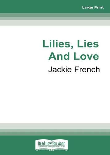 Lilies, Lies and Love (Book 4 Miss Lily)