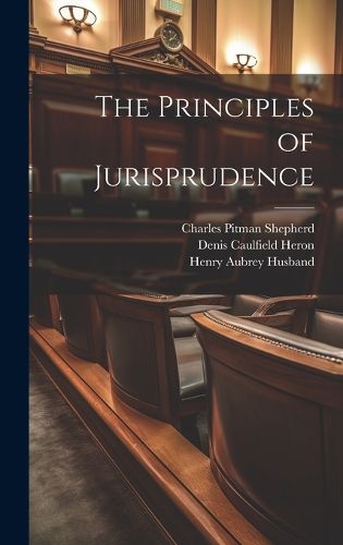 Cover image for The Principles of Jurisprudence