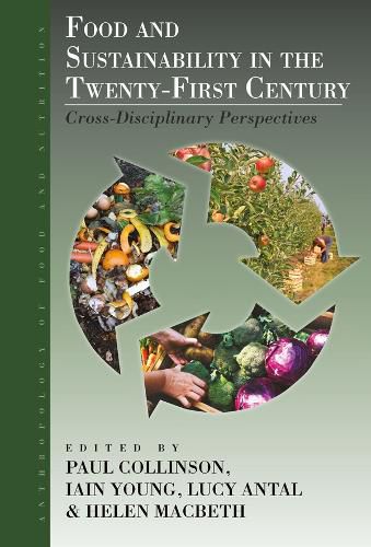Cover image for Food and Sustainability in the Twenty-First Century