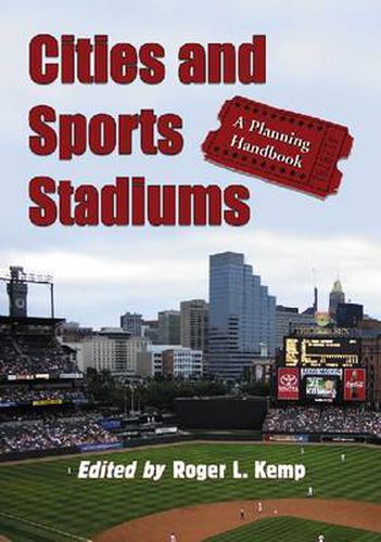 Cover image for Cities and Sports Stadiums: A Planning Handbook