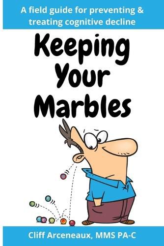 Cover image for Keeping Your Marbles