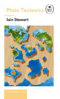 Cover image for Plate Tectonics: A Ladybird Expert Book: Discover how our planet works from the inside out
