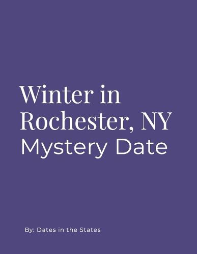 Cover image for Winter in Rochester, NY City Date Book
