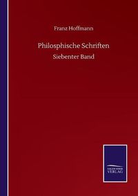 Cover image for Philosphische Schriften: Siebenter Band