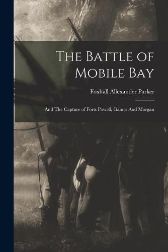 The Battle of Mobile Bay