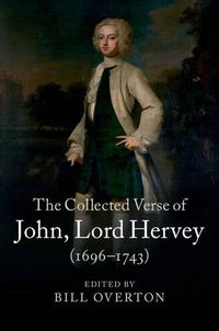 Cover image for The Collected Verse of John, Lord Hervey (1696-1743)