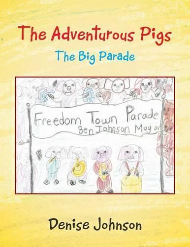 The Adventurous Pigs